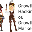 growth hacking ou growth marketing