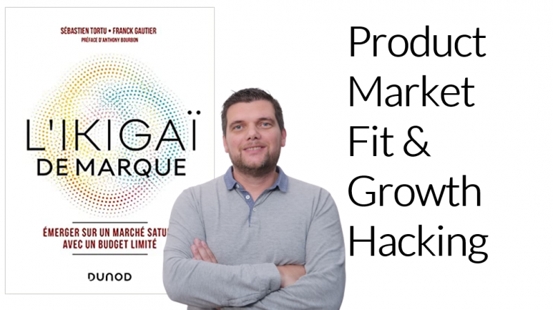 Comment mettre en place une stratégie de Growth Hacking – Franck Gautier 35